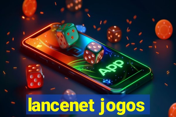 lancenet jogos